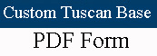 PDF Custom Tuscan Base Form