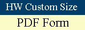 Custom Woods and Custom Size Form