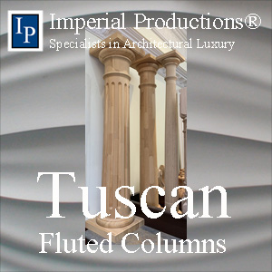 Tuscan Fluted columns