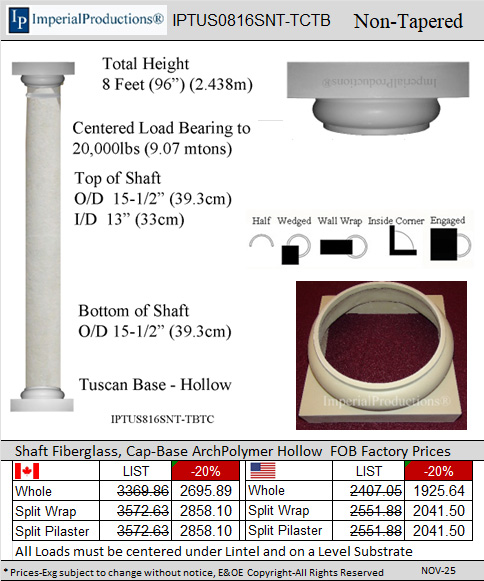 IPTUS0816SNT-TCTB Tuscan non tapered 8 Feet 16 inch diameter