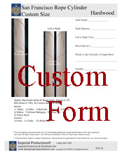 San Francisco Custom cylinder form