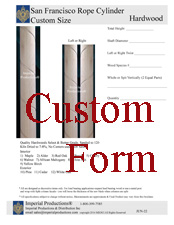 San Francisco Custom cylinder form 